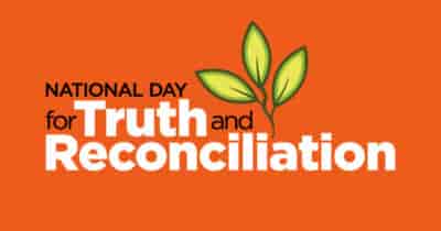 NATIONAL DAY FOR TRUTH AND RECONCILIATION TAKING PLACE SEPT 30 – SUPPORT AND CLOSURES