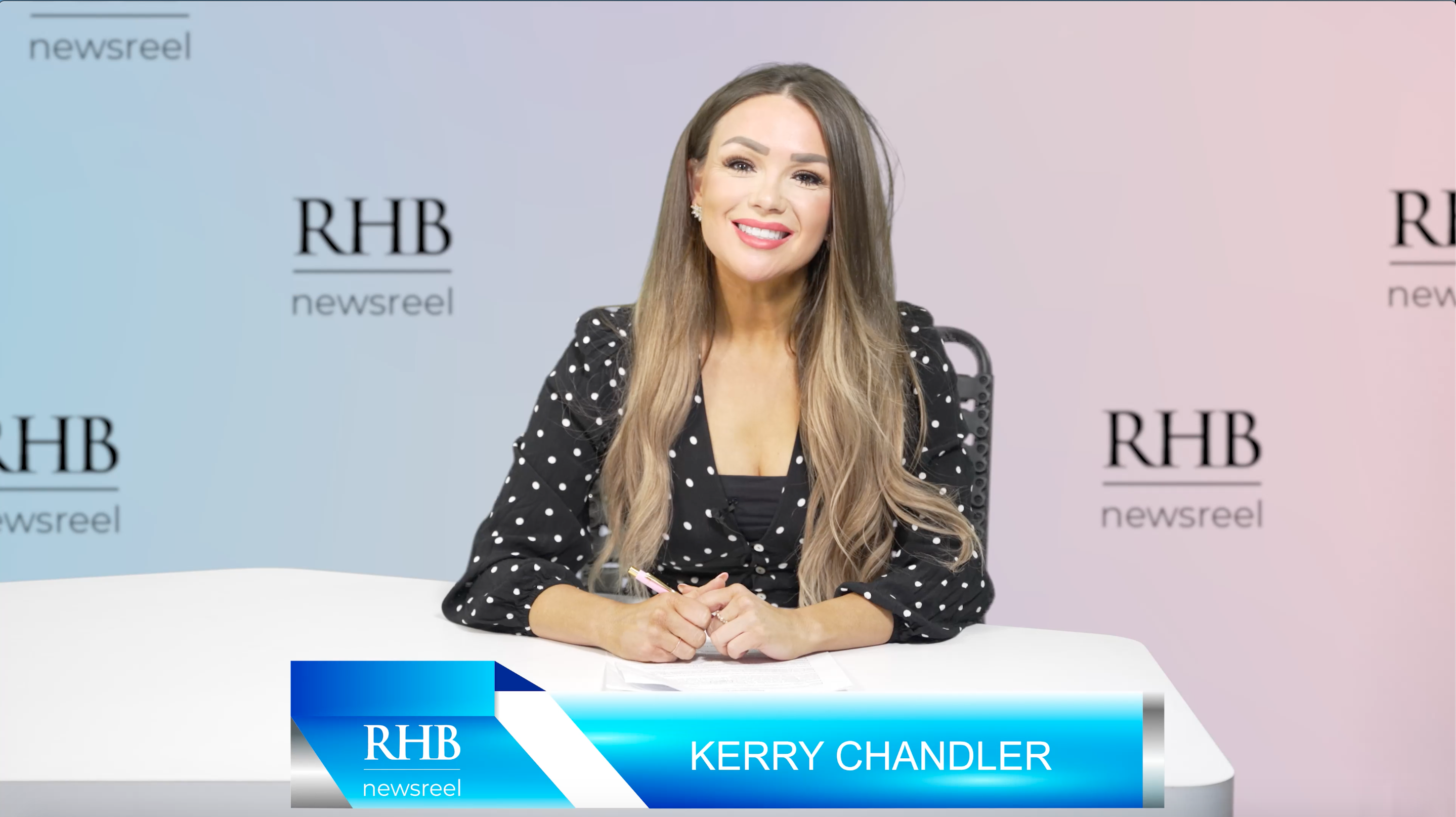 WATCH THE NEW RHB NEWSREEL WITH KERRY CHANDLER